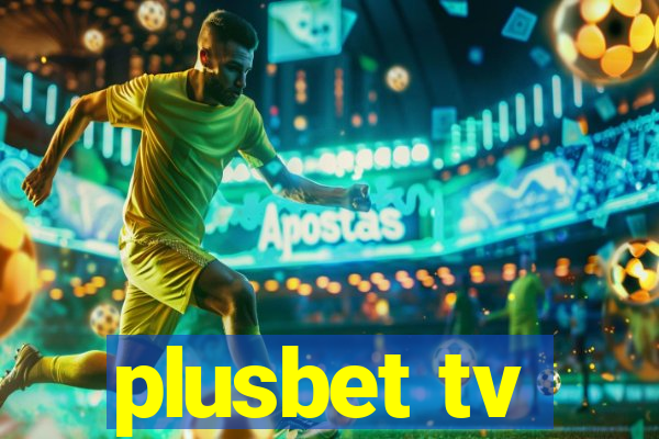 plusbet tv